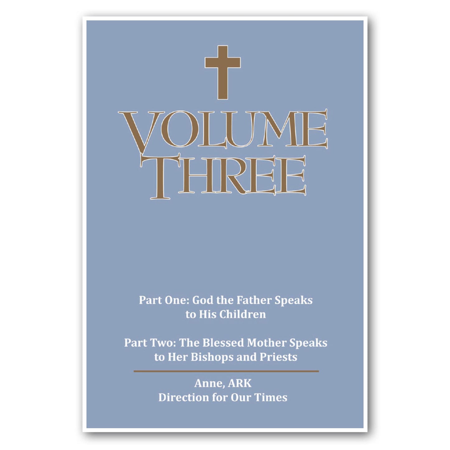 Volume Three