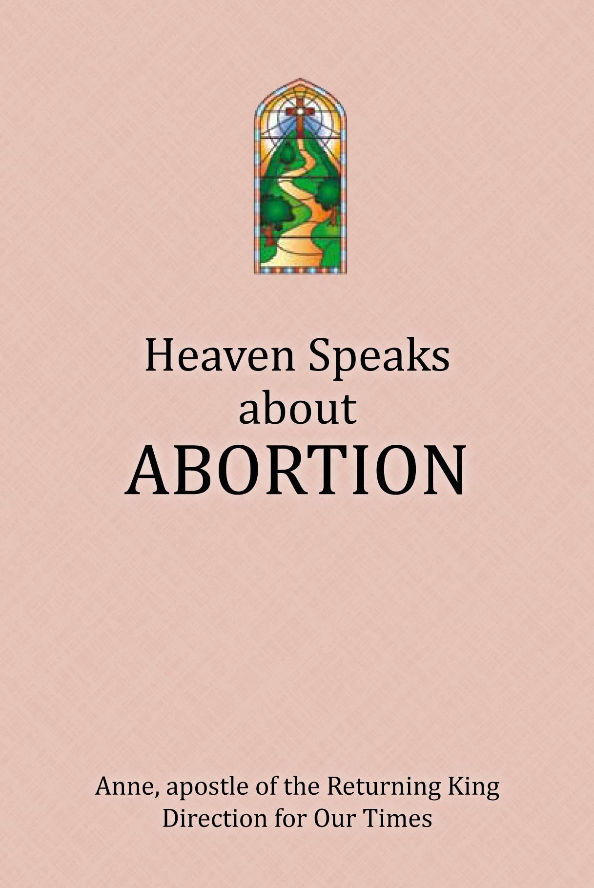 Heaven Speaks About Abortion