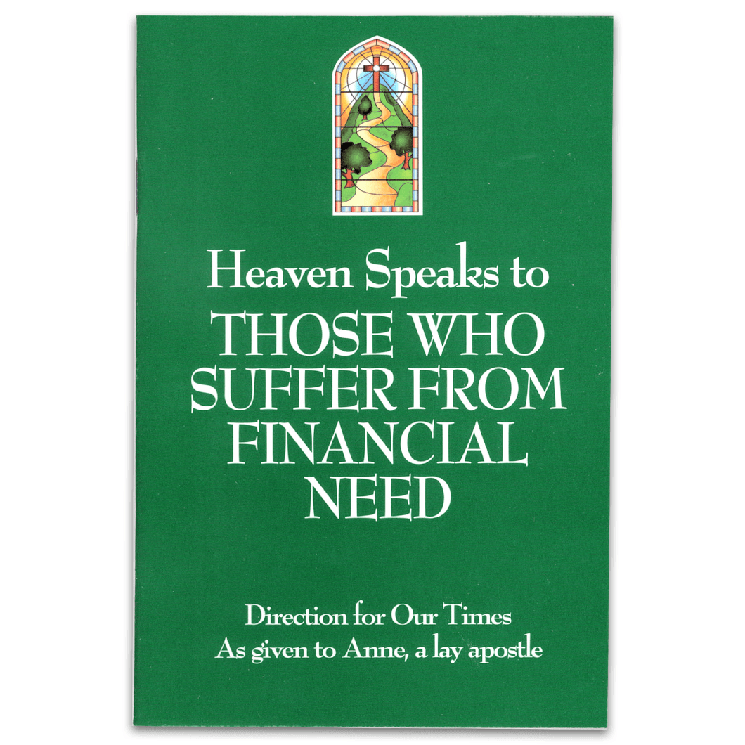 Heaven Speaks to Those Who Suffer from Financial Need