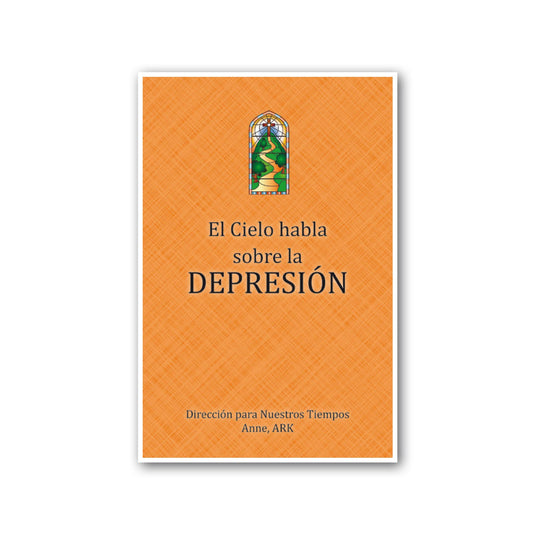 Español El Cielo habla sobre la depresión (Heaven Speaks about Depression - Spanish)