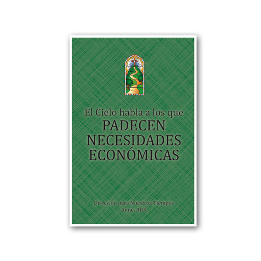 Español El Cielo habla a los que padecen necesidades económicas (Heaven Speaks to Those Who Suffer from Financial Need - Spanish)