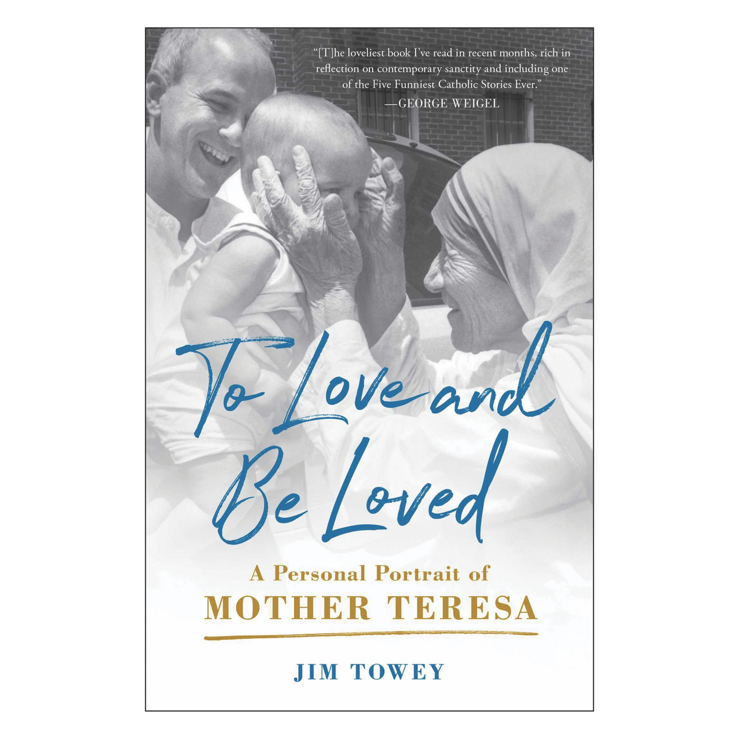 To Love and Be Loved
