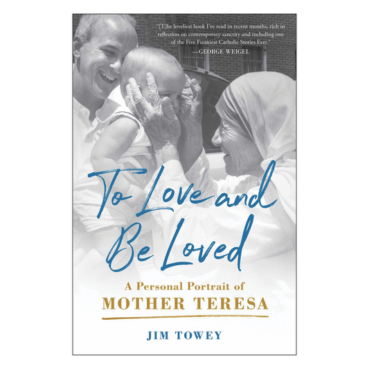 To Love and Be Loved