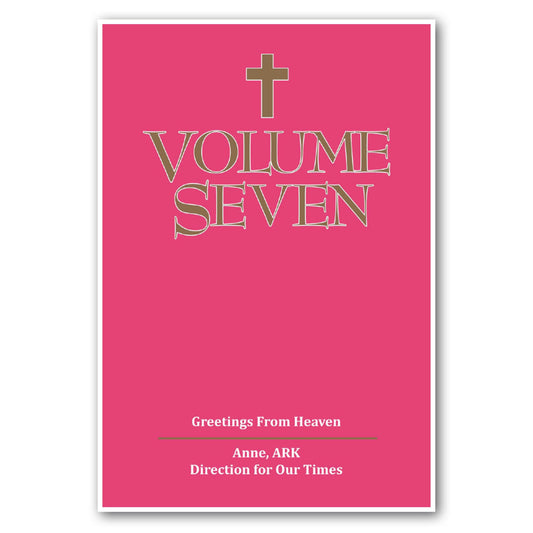 Volume Seven: Greetings from Heaven