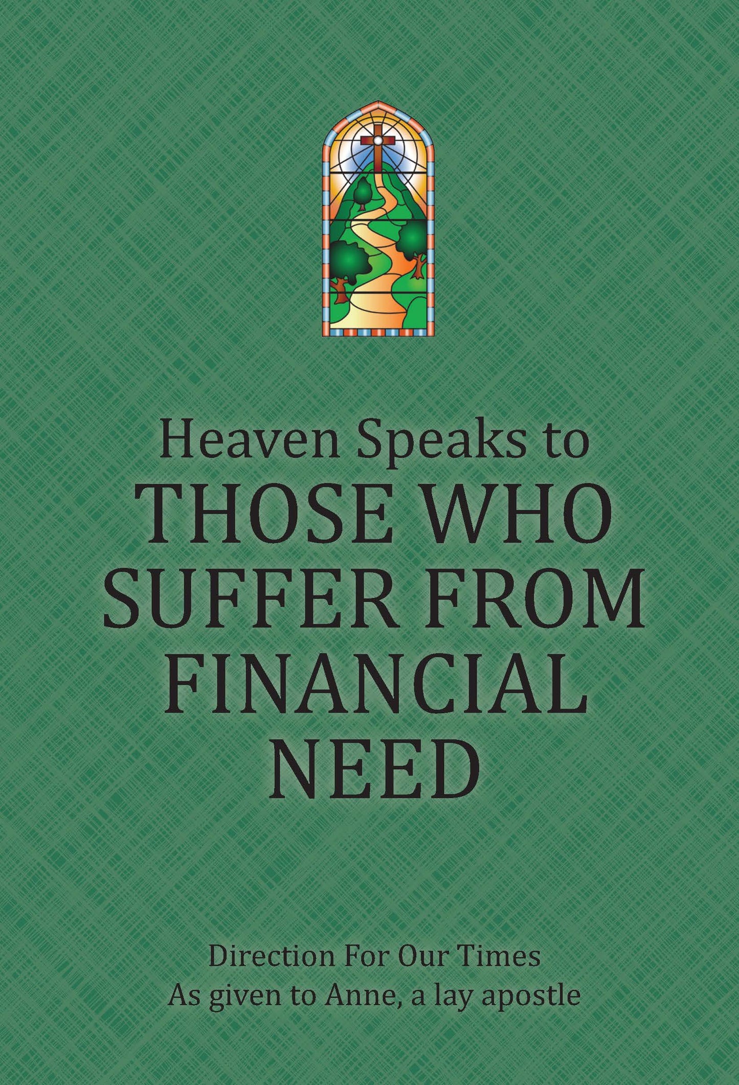 Heaven Speaks to Those Who Suffer from Financial Need