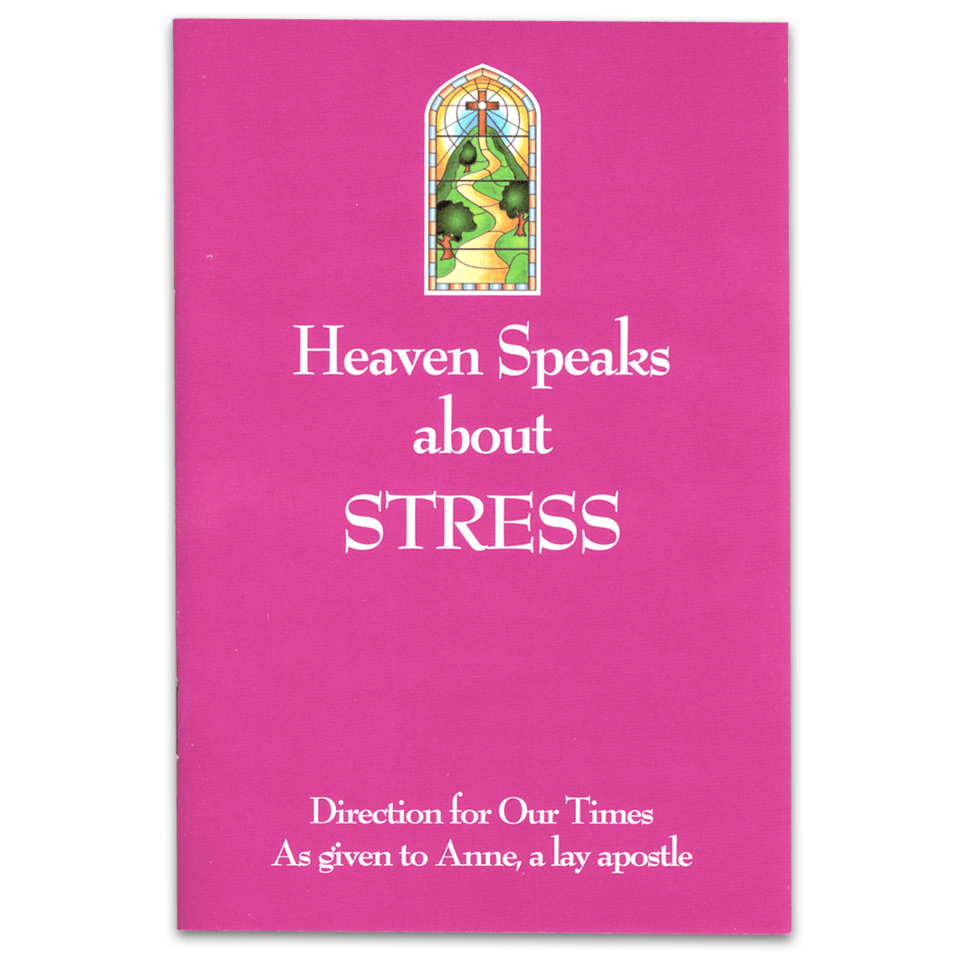 Heaven Speaks About Stress