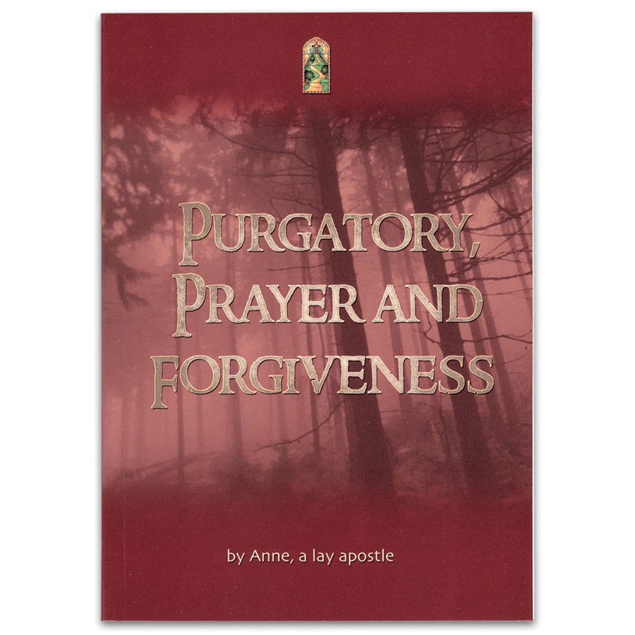 The Complete Works on Purgatory, by Anne
